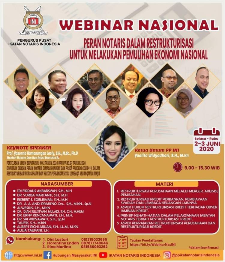 Webinar Pengurus Pusat INI - Peran Notaris Dalam Restrukturisasi Untuk Melakukan Pemulihan Ekonomi Nasional