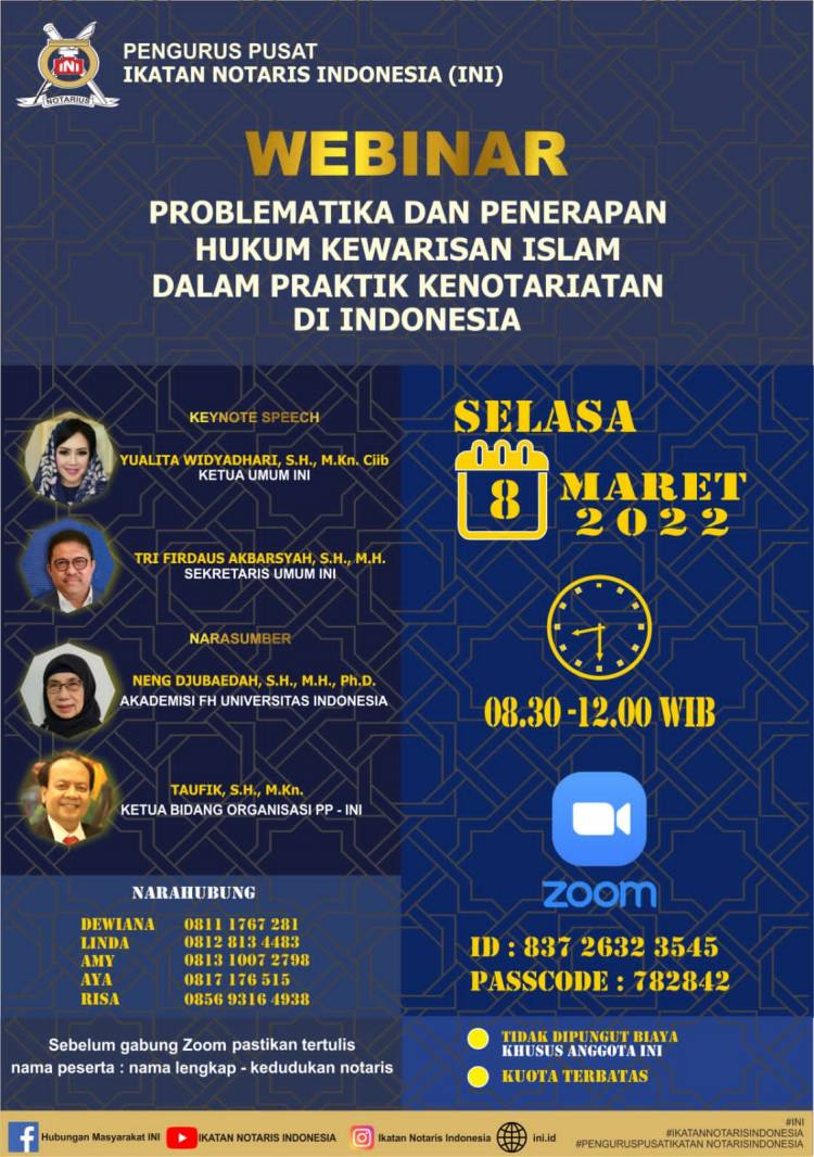 WEBINAR - PROBLEMATIKA DAN PENERAPAN HUKUM KEWARISAN ISLAM DALAM PRAKTIK KENOTARIATAN DI INDONESIA