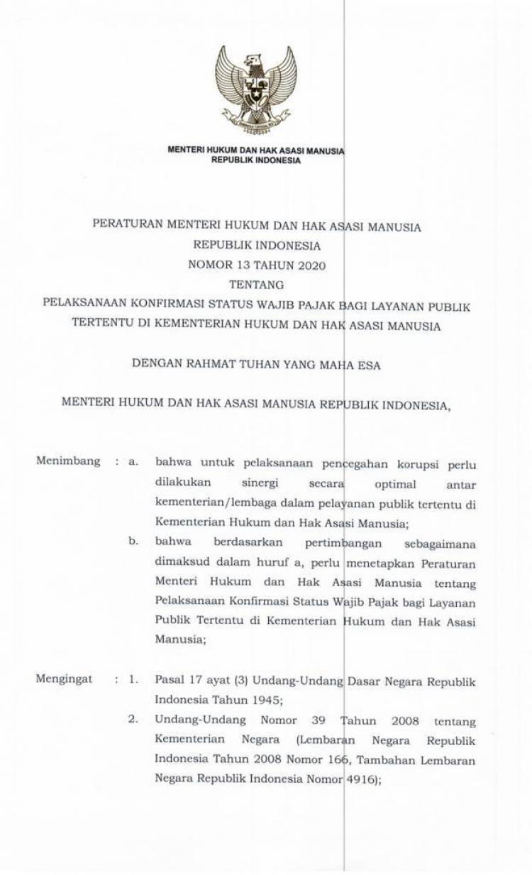 Peraturan Menteri Hukum dan HAM Nomor 13 Tahun 2020 Tentang Pelaksanaan Konfirmasi Status Wajib Pajak Bagi Layanan Publik Tertentu Di Kementerian Hukum Dan Hak Asasi Manusia