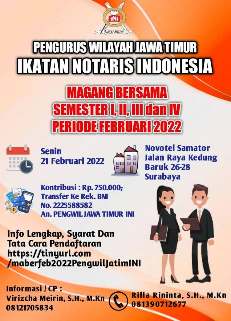 MAGANG BERSAMA - PENGURUS WILAYAH JAWA TIMUR IKATAN NOTARIS INDONESIA