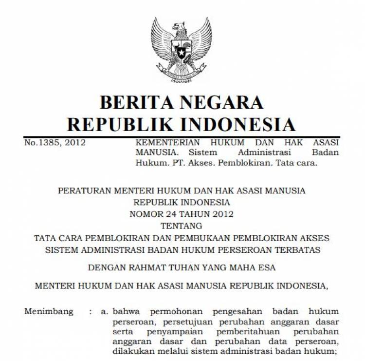 Permenkumham nomor 24 thn 2012 Tentang Tata Cara Pemblokiran Dan Pembukaan Pemblokiran Akses Sistem Administrasi Badan Hukum Perseroan Terbatas