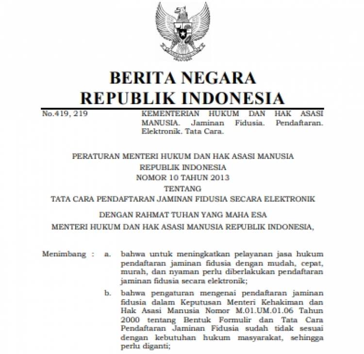 Permenkumham No 10 Tahun 2013 Tentang Tata Cara Pendaftaran Jaminan Fidusia Secara Elektronik