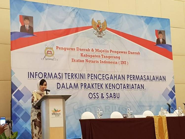 Informasi Terkini Pencegahan Permasalahan Dalam Praktek Kenotariatan, OSS dan SABU