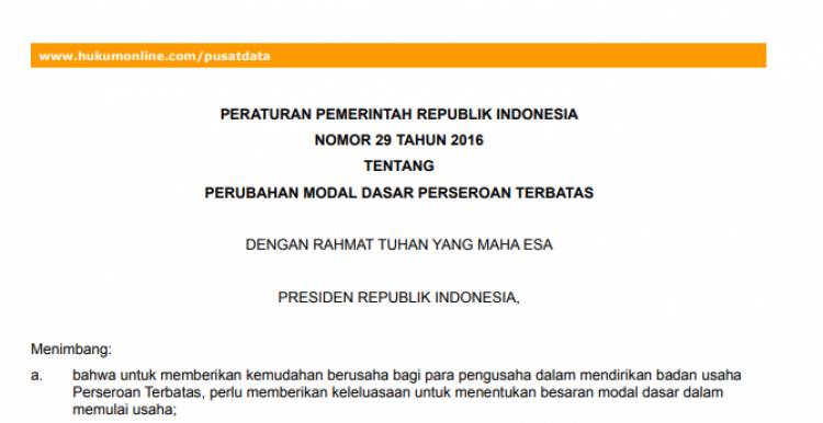 PP Nomor 29 Tahun 2016 tentang PERUBAHAN MODAL DASAR PERSEROAN TERBATAS